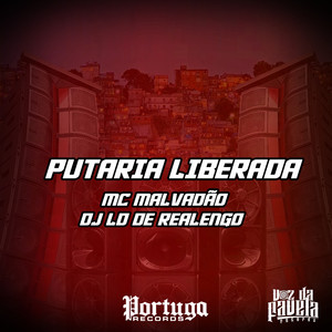 PUTARIA LIBERADA (Explicit)