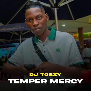 Temper Mercy