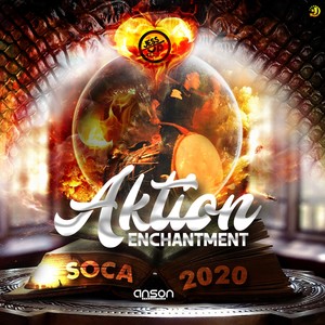 Aktion Enchantment (Soca 2020)