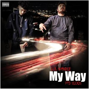 My Way (Explicit)