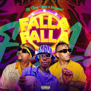 Falla Falla (Explicit)