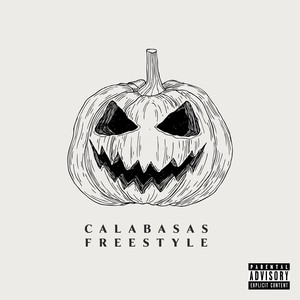 Calabasas Freestyle (Explicit)