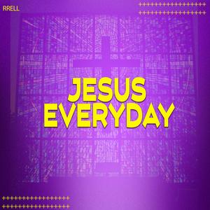 Jesus Everyday