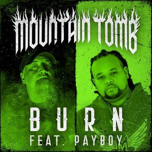 BURN (feat. PayBoy)