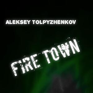 Fire Town