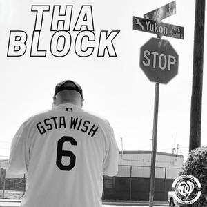 THA BLOCK (Explicit)