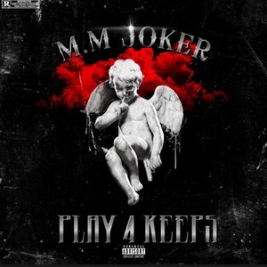 PLAY 4 KEEPS (Explicit)