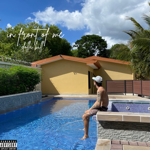 In Front of Me (Explicit)