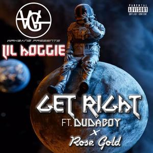 Get Right (feat. Dudaboy & Rose GOLD) [Explicit]