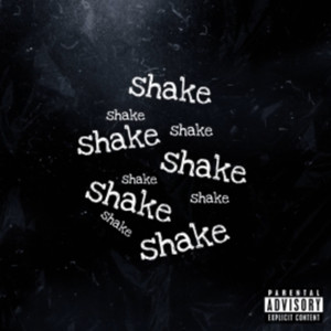 Shake (Explicit)