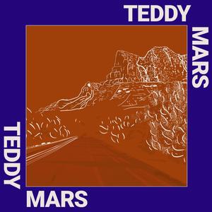 Teddy Mars (Explicit)