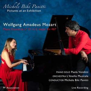 Mozart: Piano Concerto No. 21 KV 467 - Panitti: Pictures at An Exhibition