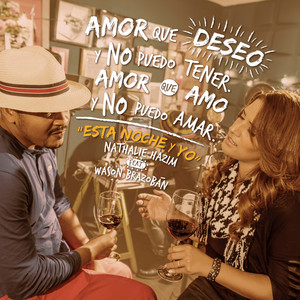 Esta Noche & Yo(feat. Wason Brazoban)