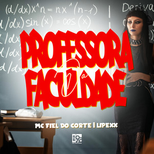 Professora da Faculdade (Explicit)