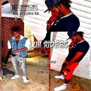 LuH Riders (Explicit)