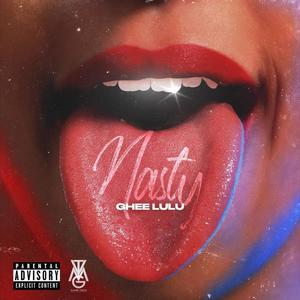 Nasty (Explicit)