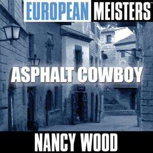 European Masters: Asphalt Cowboy