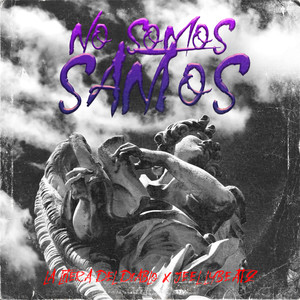 No Somos Santos