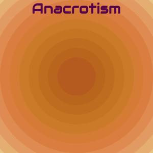 Anacrotism