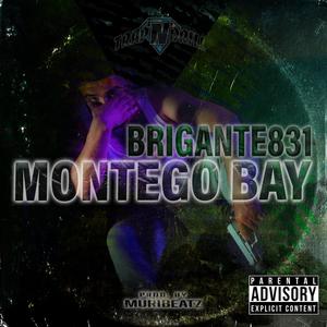 Montego Bay (Explicit)