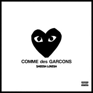 Commes des Garcon (Explicit)