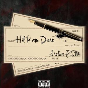 Hit Kam Dare (Explicit)