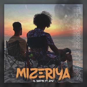 Mizeriya (feat. Amz) [Explicit]