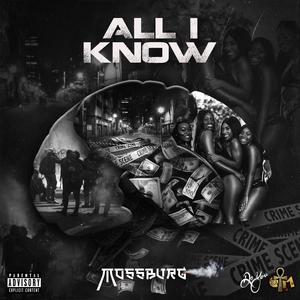 All I Know (Explicit)