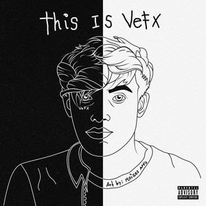 This Is Vefx (Explicit)