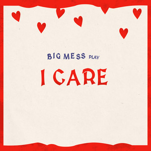 I Care (Explicit)