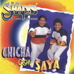 CHICHA CON SAYA