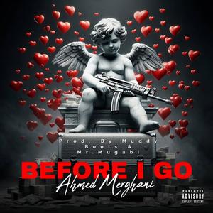 Before I Go (Explicit)