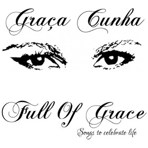 Full of Grace (Songs to Celebrate Life)