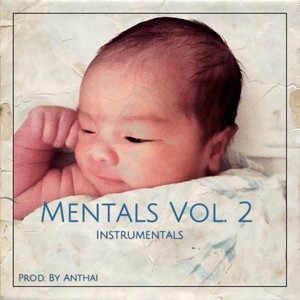 Mentals, Vol. 2: Instrumentals