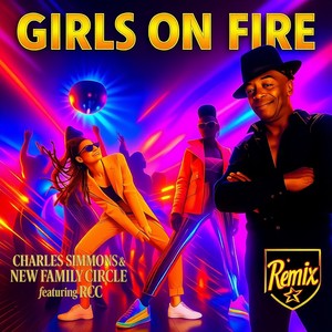 Girls on Fire [feat. Rcc] (Alternate Mix)
