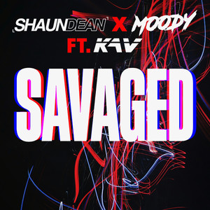 Savaged (Explicit)