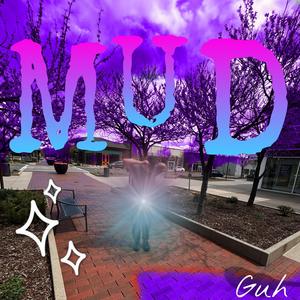 MUD (Explicit)