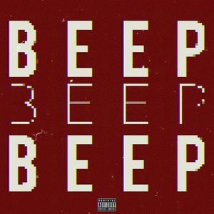 BEEP (feat. EN WAI & PISTON B) (Explicit)