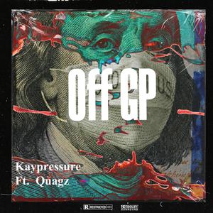 Off GP (feat. Quagz) [Explicit]