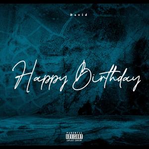 Happy Birthday (Explicit)