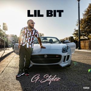 Lil Bit (Explicit)