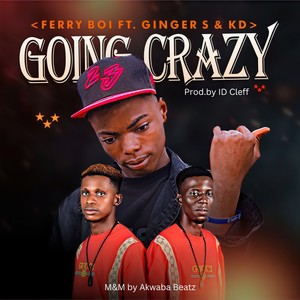 Going Crazy (Explicit)