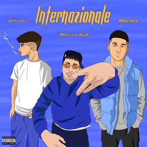 Internazionale (feat. Il Prove & Macias) [Explicit]