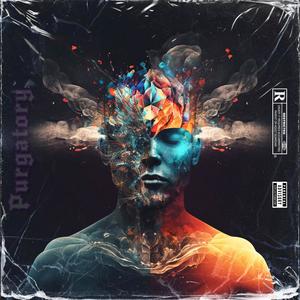 Purgatory (feat. yungbejus) (Explicit)