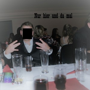 Nur hier und da mal (Explicit)