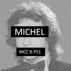 Michel (feat. Patrick 51) (Explicit)