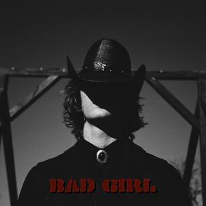 Bad Girl (Explicit)