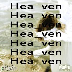 Heaven (Explicit)