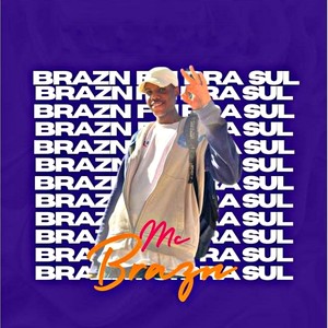Brazn Foi Pra Sul (Explicit)