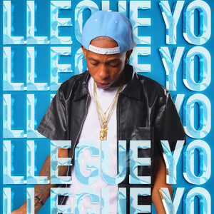 Llegue Yo (Explicit)